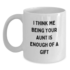 Funny Aunt Sentiment White Coffee Mugs Gifts from Family Members for Aunt - Main