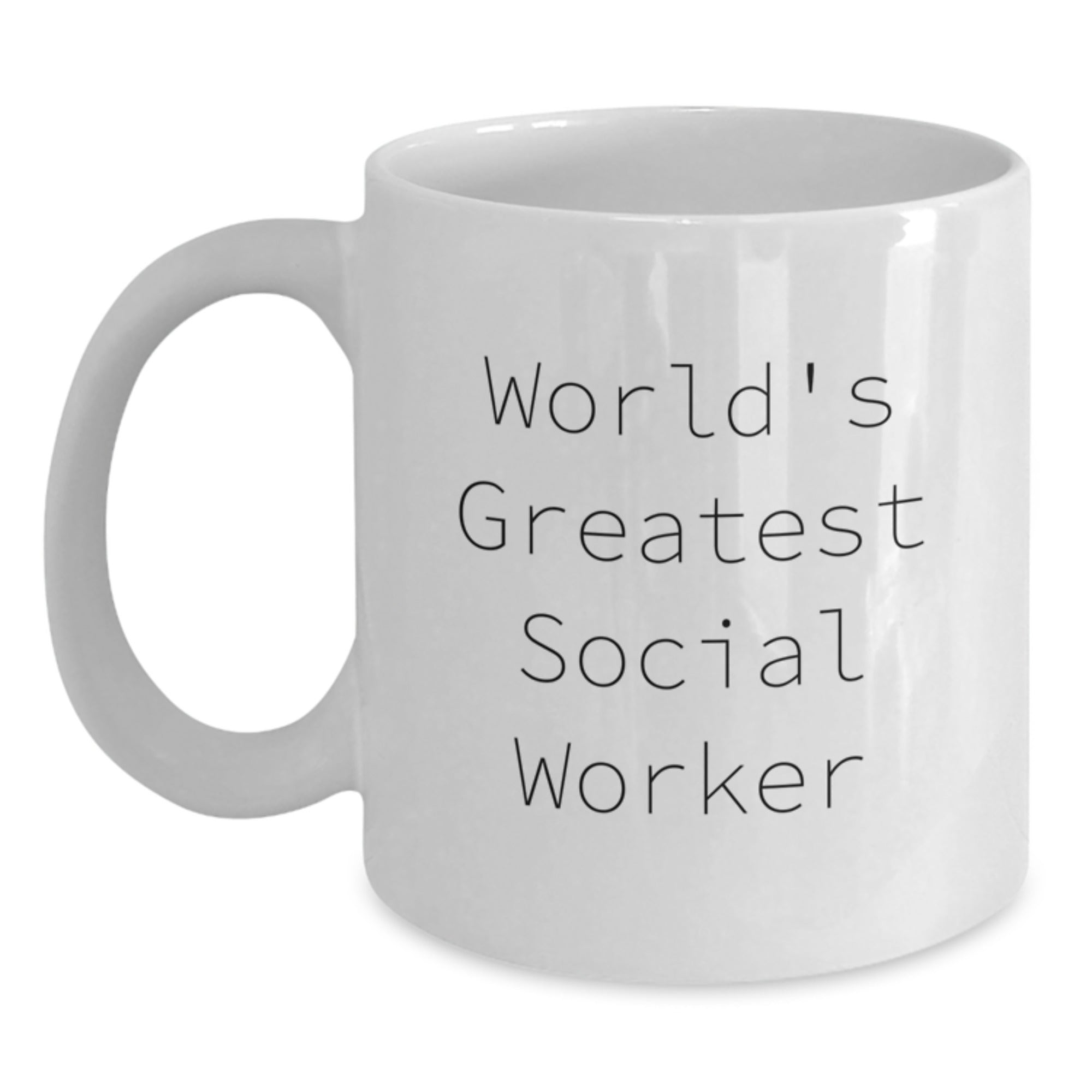 World's Greatest Social Worker Funny Coffee Mug Gifts from Friends and Family for Christmas Unique Social Worker Gifts - Main