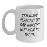 Funny Executive Assistant Gifts from Friends to Executive Assistant - White Coffee Mug - 'Executive Assistant By Day, World's Best Mom By Night.' - Main
