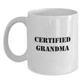 Funny Grandma Gifts, White Coffee Mugs for Grandma, Certified Grandma Quote White Mug - Main