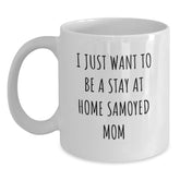 Samoyed Dog White Coffee Mug - Funny Quote for Mom, Birthday Unique Gifts from Friends to Family - Main