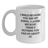Funny Poppa Gifts from Family, White Coffee Mug for Poppa, I Smile Because You Are My Poppa, Birthday Unique - Main