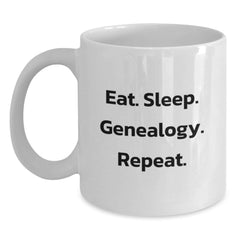 Funny Genealogy Gifts from Friends - Eat. Sleep. Genealogy. Repeat. White Coffee Mug for Genealogy Enthusiasts, Birthday Unique Gifts, Gift Ideas for Women, Men, Family - Main