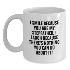 Funny Stepfather Gifts, White Coffee Mug with Quote, Gifts from Men to Stepfather, Unique Birthday Unique Gifts for Him - Main