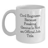 Funny Civil Engineer Gifts from Men to Civil Engineer, White Coffee Mug for Valentine's Unique - Main