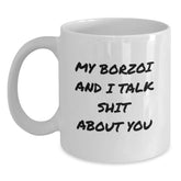 Funny Borzoi Dog Quotes Gifts from Friends for Borzoi Dog Lovers - White Coffee Mug, Birthday Unique Gifts for Men, Women, Coworkers, Family - Main
