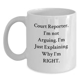 Court Reporter White Coffee Mug Gift from Friends and Family Christmas Unique Mugs Funny Quote - Main