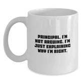 Funny Principal White Coffee Mug Gifts from Men for Men Christmas Unique Gifts - Main