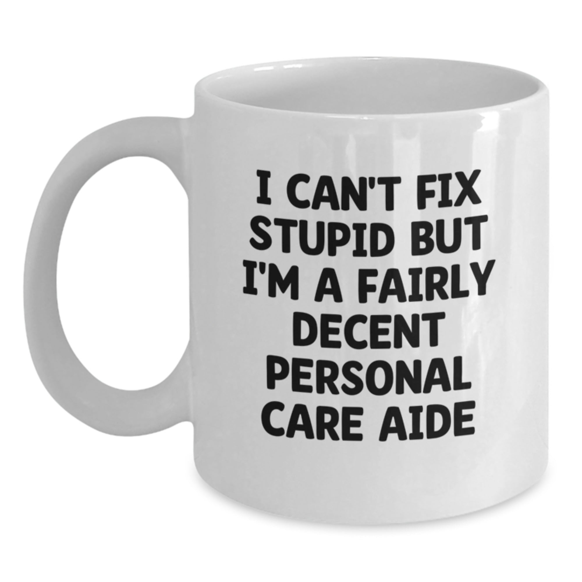 Funny White Coffee Mug for Personal Care Aide Gifts from Men to Friends - Main