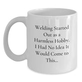 Welding Enthusiast Funny White Coffee Mug Gifts from Friends to Family Valentine's Unique Gifts - Main