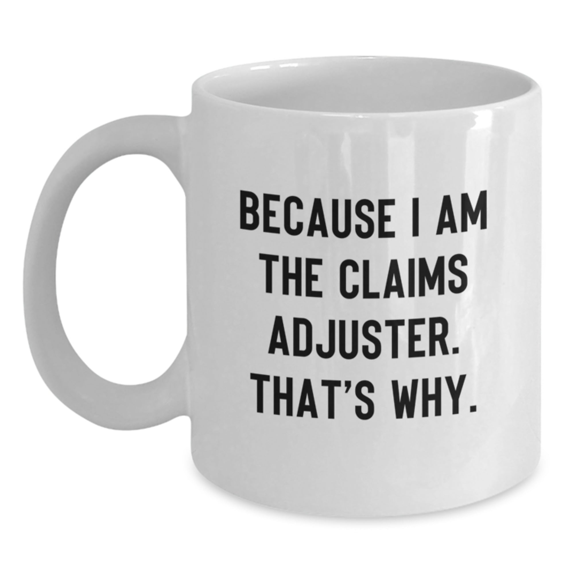 Funny Claims Adjuster Christmas White Coffee Mug Gifts from Friends for Coworkers - Main