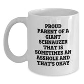 Funny Giant Schnauzer Dog Gifts, White Coffee Mug for Giant Schnauzer Dog Parents, Proud Parent Humor - Gifts from Family to Friends - Main