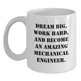 Funny Mechanical Engineer White Coffee Mug Gifts from Friends for Birthday Inspirational Quote - 11oz or 15oz Ceramic - Main