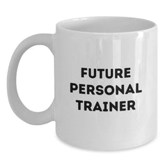 Funny Personal Trainer Gifts from Men, White Coffee Mug for Future Personal Trainers, Christmas Unique Gifts - Main