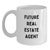 Funny Inspirational Quotes for Real Estate Agent Gifts from Men to Friends - White 11oz or 15oz Ceramic Coffee Mugs for Birthday Unique Presents - Main