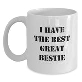 White Coffee Mug Gifts from Bestie Lovers for Friends Funny Quote I Have The Best Great Bestie Christmas Unique Presents - Main