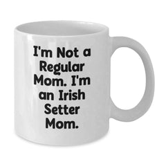 Irish Setter Dog Lover Gifts from Mom, Unique Christmas Unique Gifts for Irish Setter Dog Mom, Funny White Coffee Mug - Additional