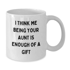 Funny Aunt Sentiment White Coffee Mugs Gifts from Family Members for Aunt - Additional