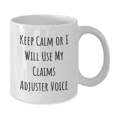 Funny Claims Adjuster Gifts for Claims Adjuster, White Coffee Mug, Valentine's Unique Gifts from Men to Claims Adjuster, White Coffee Mug for Claims Adjuster - Additional