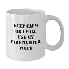 Funny Firefighter White Coffee Mug Gifts from Men for Firefighter on Christmas - Additional