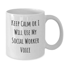 Funny Social Worker Gifts for Christmas - White Coffee Mug, Keep Calm Or I Will Use My Social Worker Voice, Gifts from Friends to Colleagues - Additional