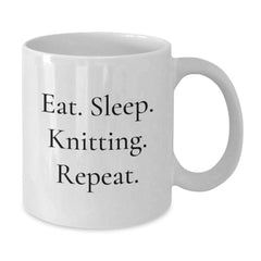 Funny Knitting Gifts for Men and Women - Eat. Sleep. Knitting. Repeat. White Coffee Mug, Graduation Unique Gifts from Family to Friends - Additional