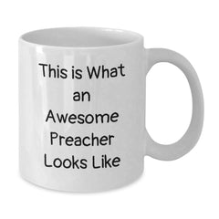 Awesome Preacher Funny Graduation Gifts from Friends for Preacher, White Coffee Mug - Additional
