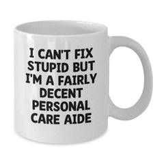 Funny White Coffee Mug for Personal Care Aide Gifts from Men to Friends - Additional
