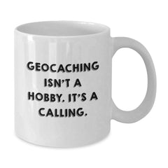 Geocaching Enthusiasts Gifts from Men to Friends, White Coffee Mug for Graduation Unique Gifts - Additional