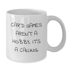 Funny Card Games Quotes White Coffee Mug Gifts from Friends for Card Games Enthusiasts Graduation - Additional