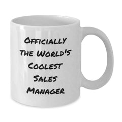 Funny White Coffee Mug for Sales Manager Gifts, Officially The World's Coolest Sales Manager - Unique Christmas Unique Gift for Men, Women, Friends, Coworkers, Family - Additional
