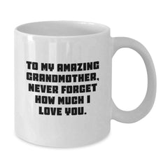 A Heartfelt Gift for Grandma, Funny Quote, White Coffee Mug for Women, Unique Christmas Unique Gifts from Family - Additional