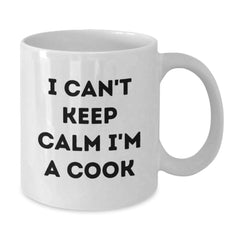 Funny Cook Gifts from Friends - I Can't Keep Calm I'm A Cook White Coffee Mug, Birthday Unique Gifts for Cook, Men, Women, Family - Additional