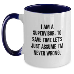 Funny Supervisor Two Tone Coffee Mugs - Gifts from Friends to Men and Women, Unique Christmas Unique Gifts for Supervisor, Perfect for Coworkers and Family - Main