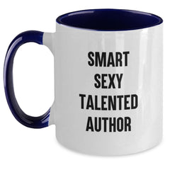 Funny Smart Sexy Author Gifts - Two Tone Coffee Mug for Graduation, 'Smart Sexy Talented' Quote, Black and White, Red and White, Navy and White, Pink and White, Gifts from Friends, Gifts for Author - Main