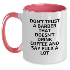 Funny Gifts for the Barber in Your Life - 'Don't Trust...' - Main