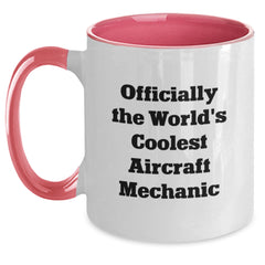 Aircraft Mechanic Gifts, Funny Quote Mug, Officially the World's Coolest, Graduation Unique Gifts from Friends and Family for Men and Women - Main