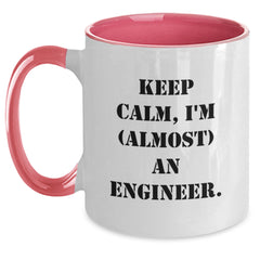 Funny Engineer Gifts from Friends for Birthday - Keep Calm, I'm (almost) An Engineer. Two Tone Coffee Mug - Main