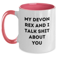 Funny Devon Rex Cat Gifts for Friends from Family - My Devon Rex And I Talk Shit About You Coffee Mug - Main