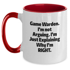 Funny Game Warden Gifts from Friends and Family for Him, Christmas Unique Mug with Two Tone Design, I'm Not Arguing. I'm Just Explaining Why I'm Right. - Main