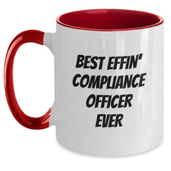 Funny Compliance Officer Gifts, 'Best Effin' Compliance Officer Ever' Two Tone Coffee Mug, Graduation Unique Gifts from Friends, Coworkers, Family for Men, Women - Main