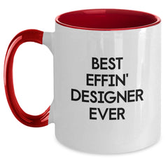 Funny Designer Gifts from Best Effin' Designer Ever, Two Tone Coffee Mug for Graduation, Gifts for Designer, Funny Mugs - Main