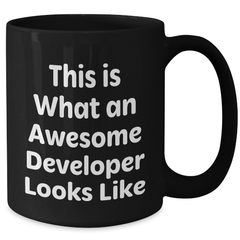 Funny Developer Gifts from Friends, Unique Black Coffee Mugs for Awesome Developers on Father's Day, This Is What An Awesome Developer Looks Like - Additional
