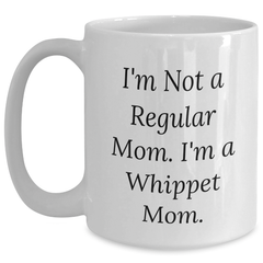 Whippet Dog Mom Funny Gifts from Men to Friends for Father's Day White Coffee Mug - Main