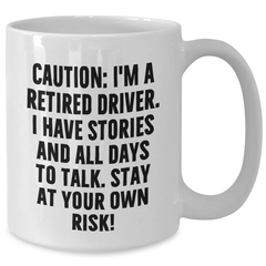 Funny Driver Gifts from Men to Graduating Driver Friends, White Coffee Mug with Caution Quote - Additional