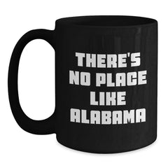 Funny Alabama Black Coffee Mug Gifts from Friends and Family for Christmas Unique - Main