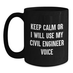 Civil Engineer Gifts from Men, Funny Black Coffee Mug for Christmas Unique Presents for Civil Engineers Friends - Main