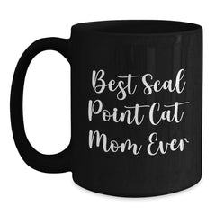 Funny Seal Point Cat Mom Ever Gifts from Friends for Seal Point Cat Lovers Graduation Unique Gifts - Main
