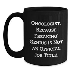 Funny Oncologist Gifts, Black Coffee Mugs, Unique Christmas Unique Gifts from Men to Oncologist Friends - Main