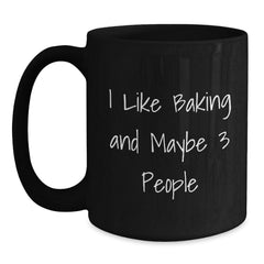 Funny Baking Quotes Gifts for Men from Friends - Black Coffee Mug - Main